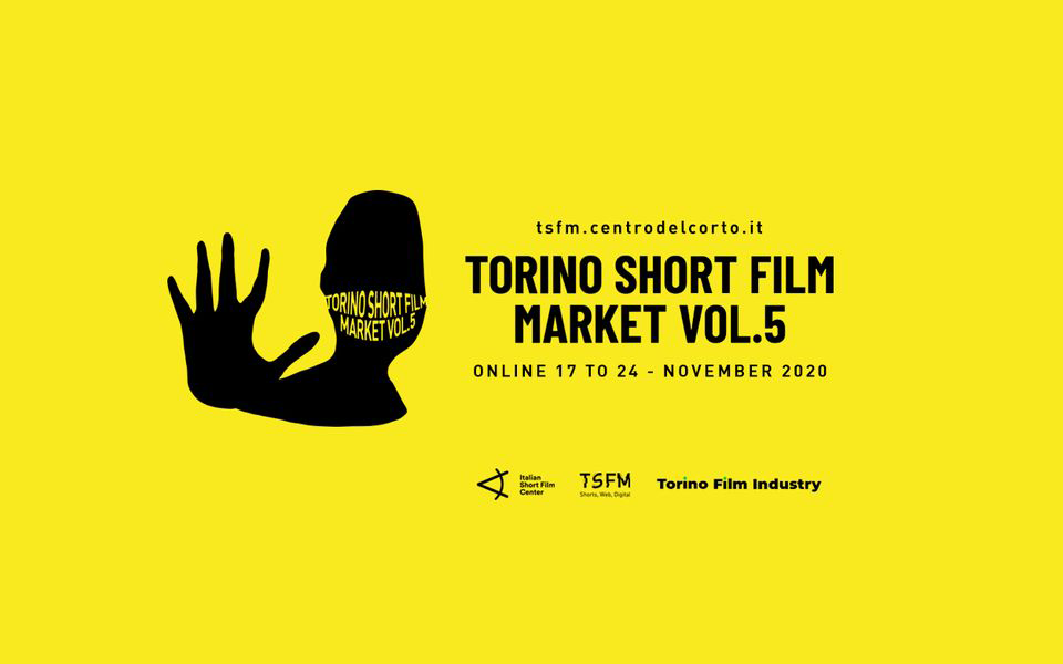 Torino Short Film Market Vol. 5: le sezioni e le novità dell’edizione on line 2020