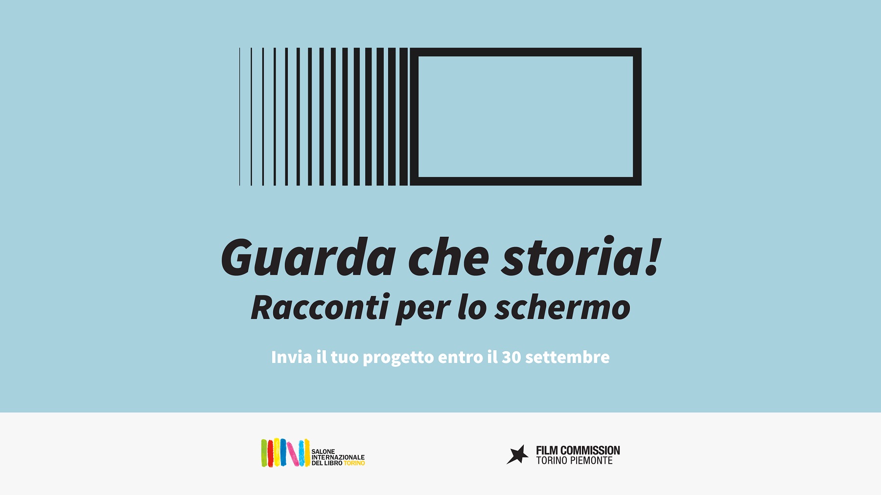 “Guarda che storia! Racconti per lo schermo”: chiusura del bando posticipata al 30 settembre