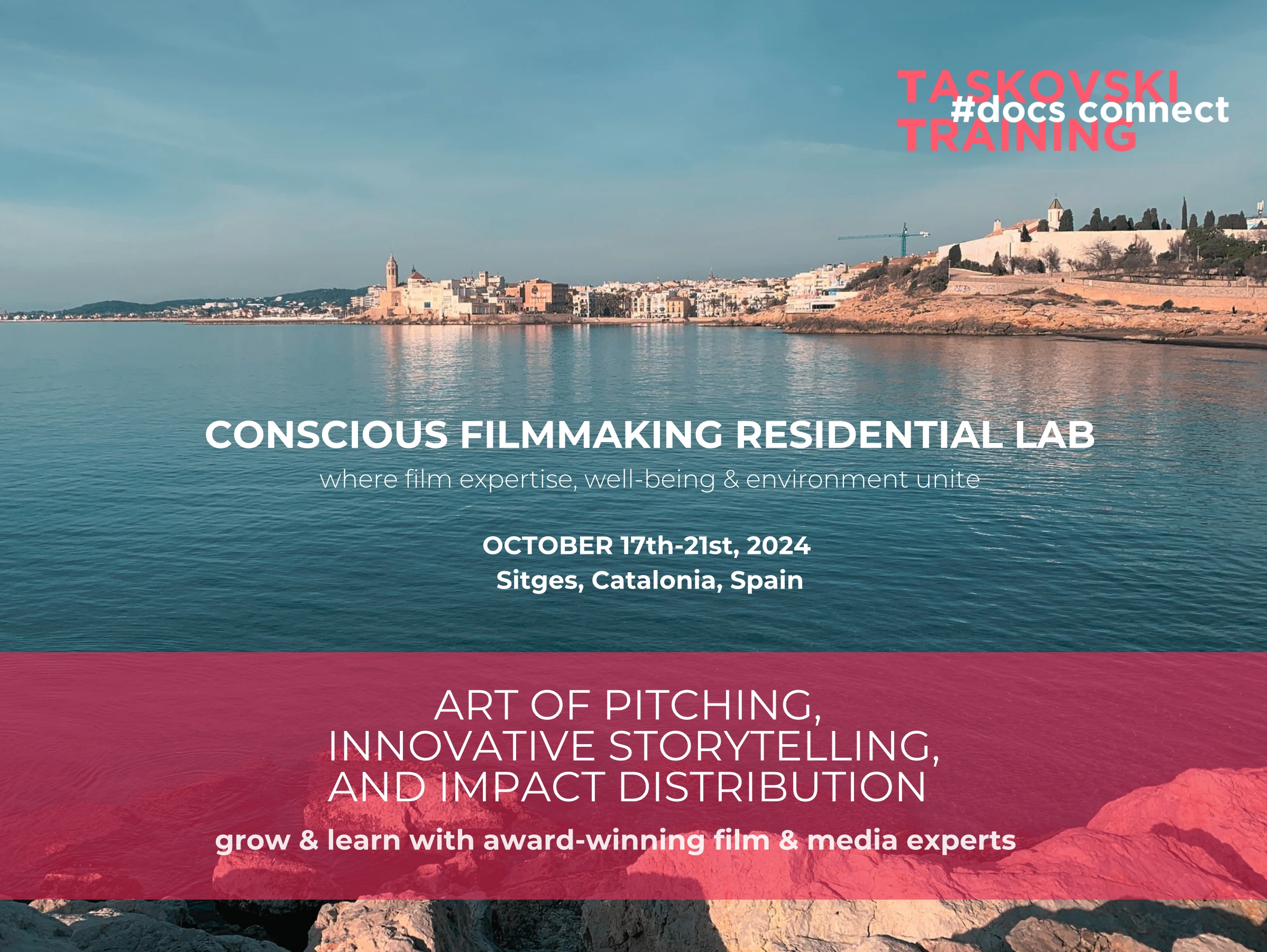Conscious Filmmaking Residential LAB a Stige (Spagna) dal 17 al 21 Ottobre