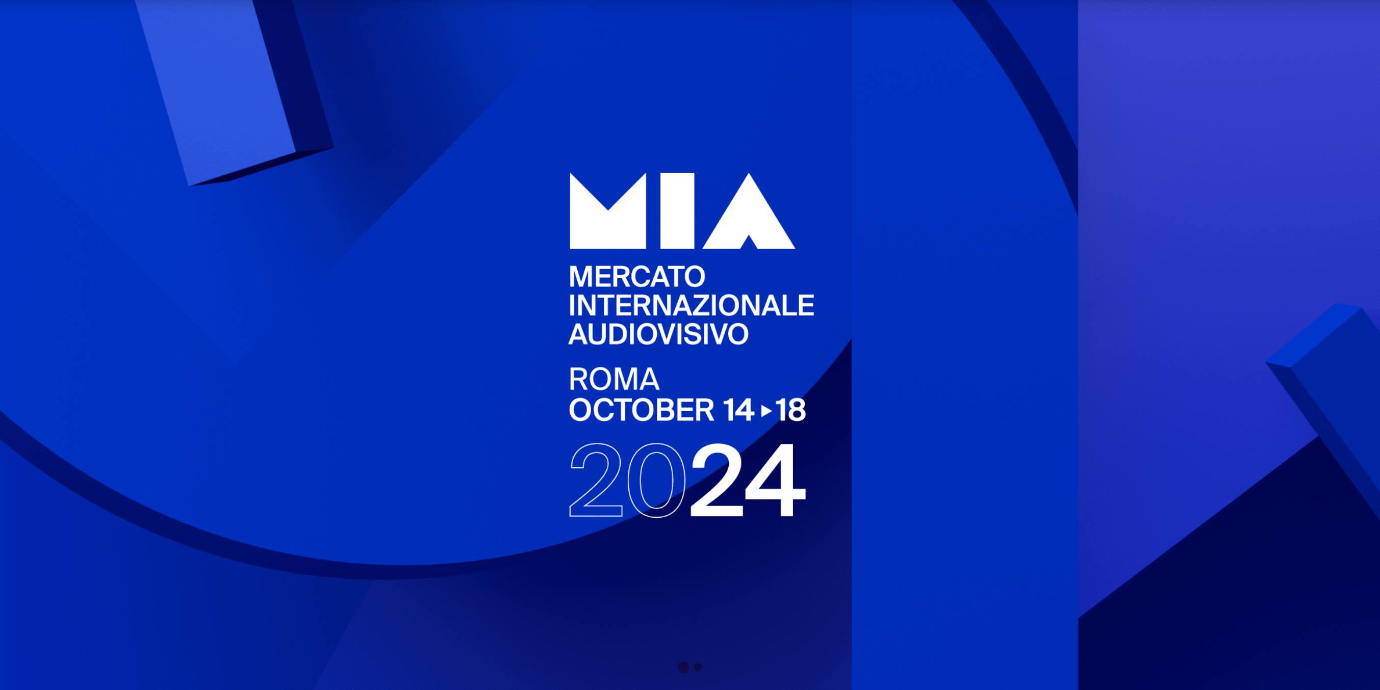 MIA Market: the 10th edition in Rome 14 - 18 October 2024
