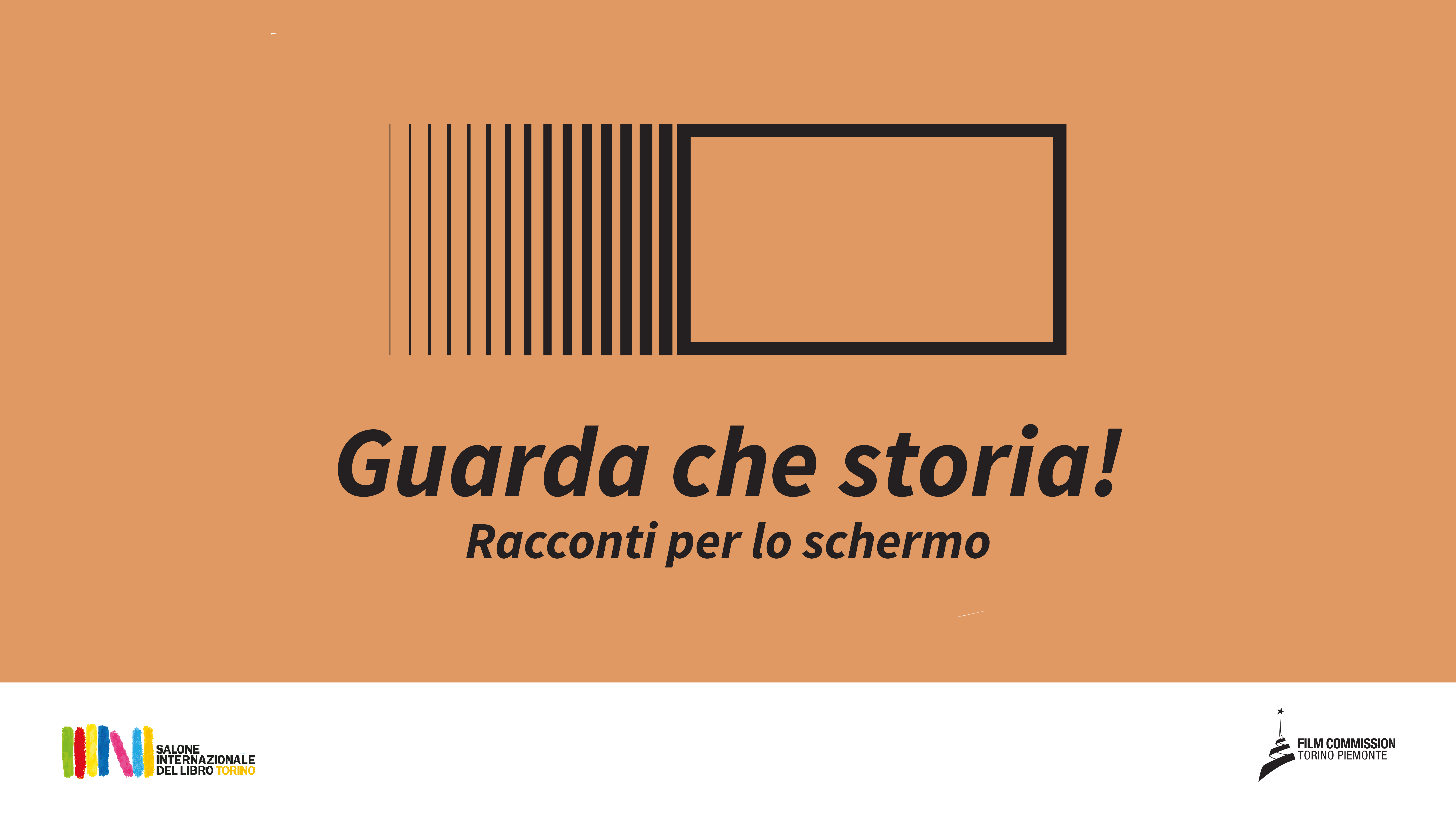 IV edizione “Guarda che storia! Racconti per lo schermo”